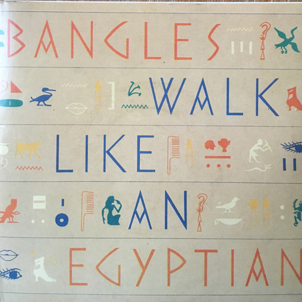 Walk Like An Egyptian